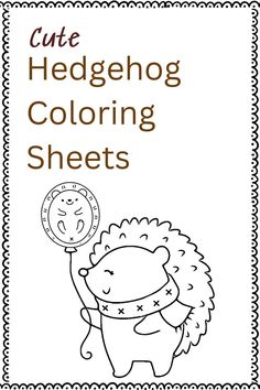 37 Cute Hedgehog Coloring Pages Printable 17